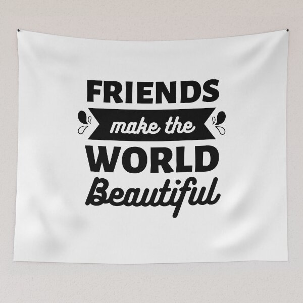 Item preview, Friends make the world beautiful || International Day of Friendship design designed and sold by ExpertSayeed.