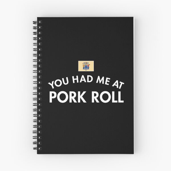 Item preview, You Had Me At Pork Roll designed and sold by twHistory.
