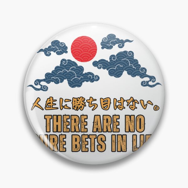 Item preview, There are no sure bets in life designed and sold by AlbastakiArts.