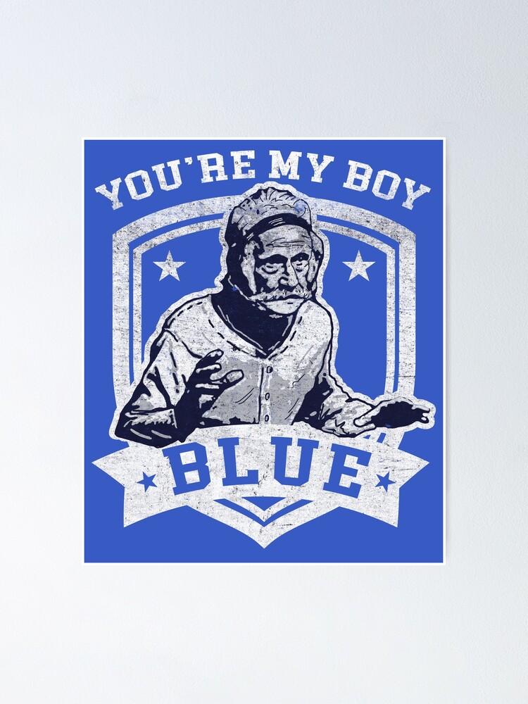 You're My Boy Blue | Poster