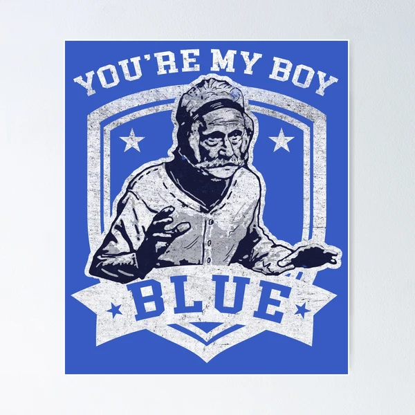 your my boy blue shirt