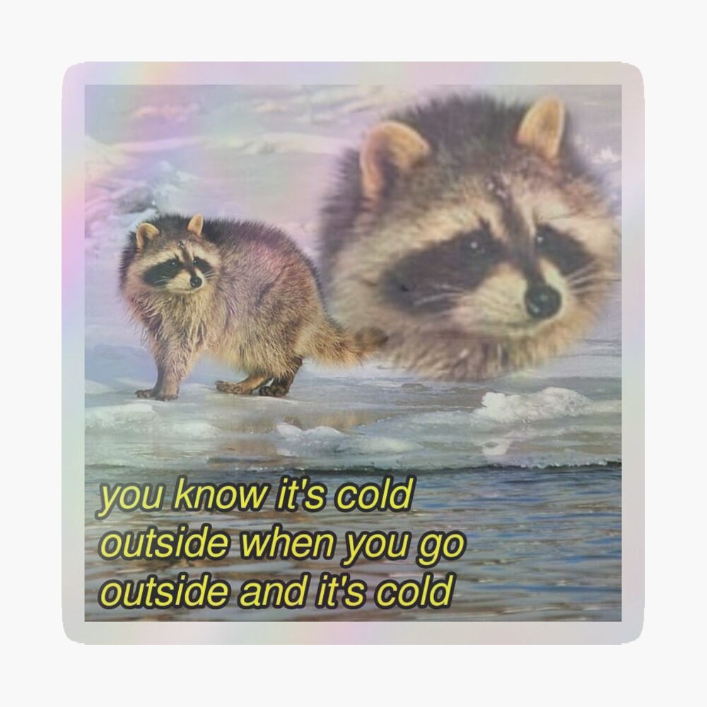 Cold Outside Meme Meme Creator Funny Baby Its Cold Outside! Meme