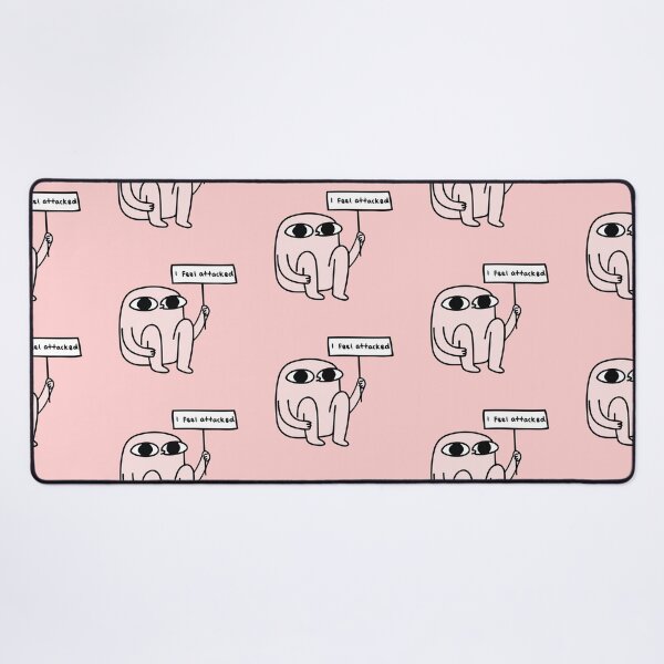 Item preview, feeling attacked designed and sold by ihsuhk hiro.
