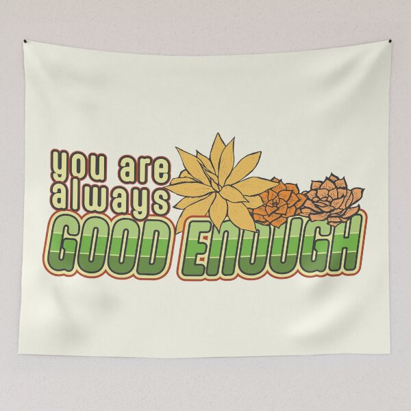 Item preview, Always Good Enough designed and sold by Kevandrew.