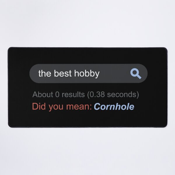Item preview, Cornhole Did You Mean Best Hobby designed and sold by DasaiArt.