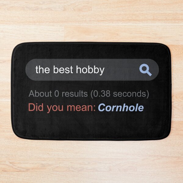 Item preview, Cornhole Did You Mean Best Hobby designed and sold by DasaiArt.