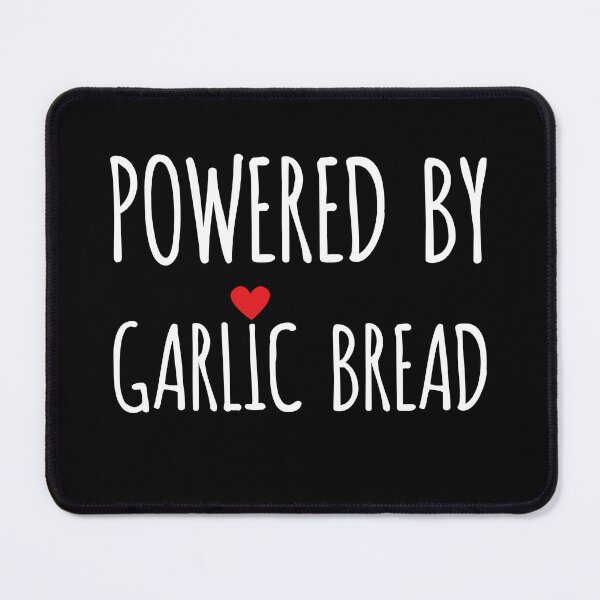 Item preview, Powered By Garlic Bread designed and sold by AdiApparel.