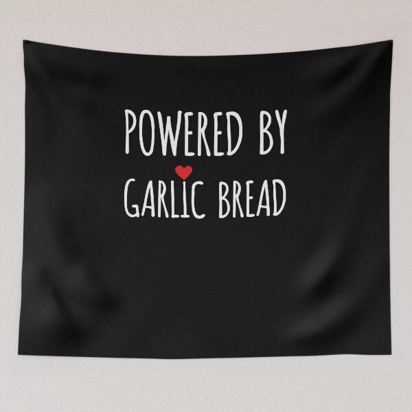 Item preview, Powered By Garlic Bread designed and sold by AdiApparel.