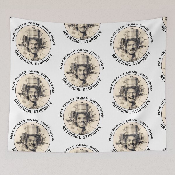 Item preview, Not Really Dumb since 1999 - Artificial Stupidity designed and sold by heringa.