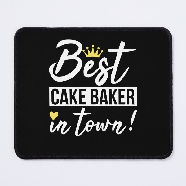 Item preview, Best Cake Baker In Town designed and sold by AdiApparel.