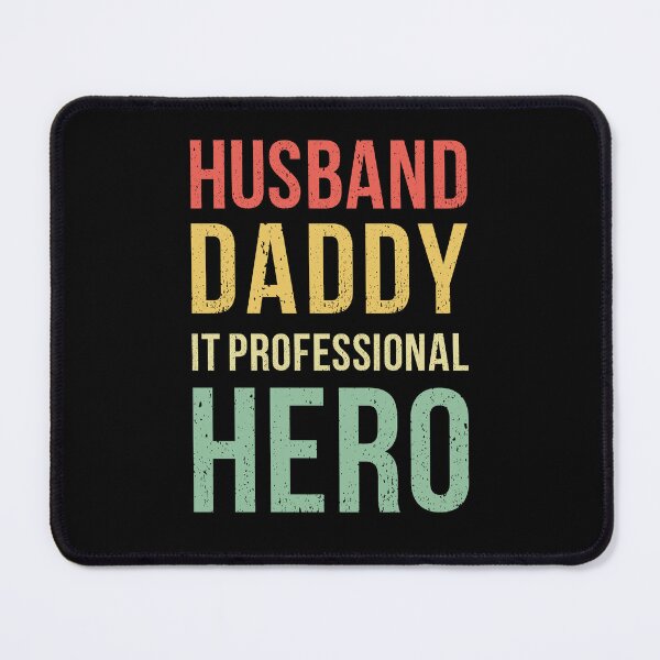Item preview, Husband Daddy IT Professional Hero designed and sold by AdiApparel.