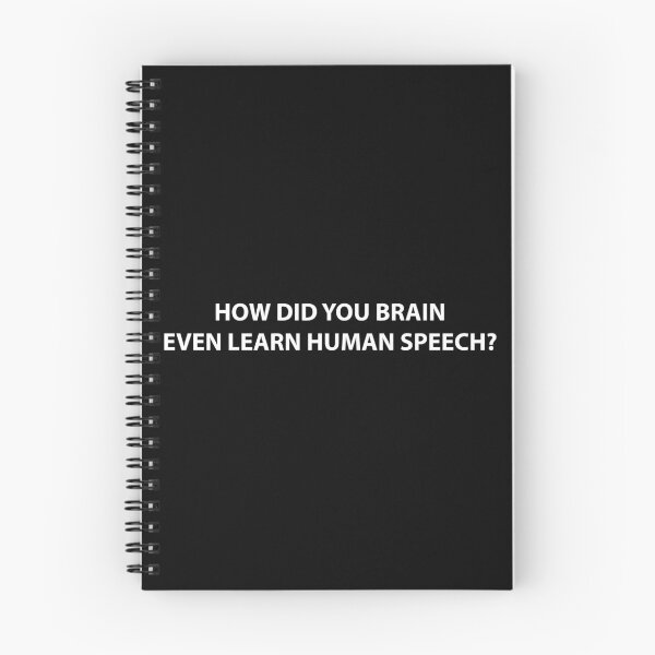 Item preview, How did your brain even learn human speech? designed and sold by Evelyus.