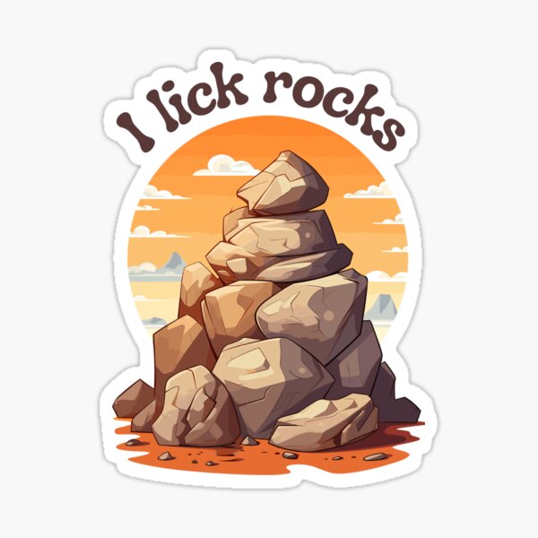 Item preview, I lick rocks - for geology enthusiasts designed and sold by Arteeves.