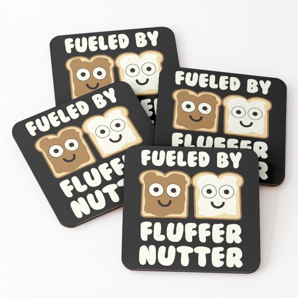 Item preview, Fueled By Fluffernutter - Fluffernutter designed and sold by TomThornton.