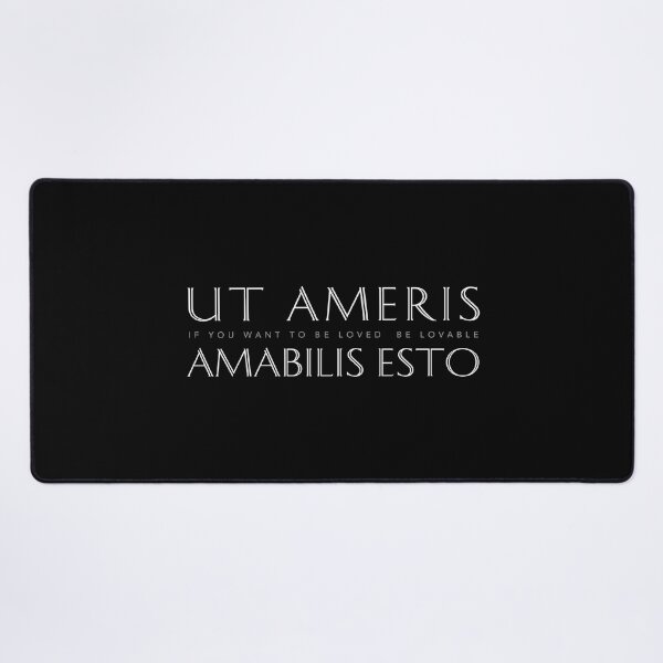 Item preview, Latin Inspirational Quote: Ut Ameris Amabilis Esto (If You Want to be Loved, Be Lovable) designed and sold by Elvin Dantes.