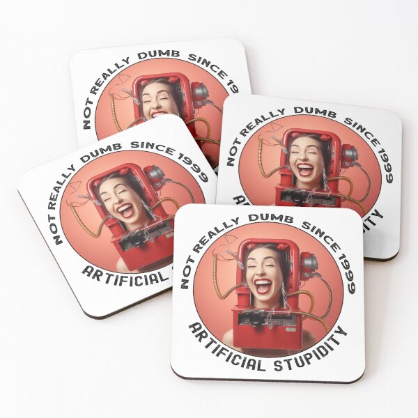 Item preview, Not Really Dumb Since 1999 - Artificial Stupidity - Female LOL designed and sold by heringa.