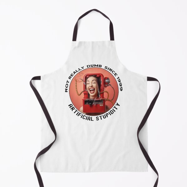 Item preview, Not Really Dumb Since 1999 - Artificial Stupidity - Female LOL designed and sold by heringa.