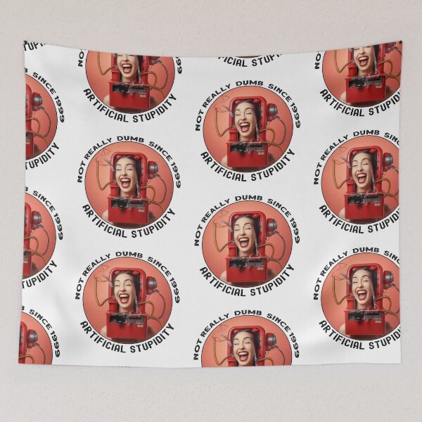 Item preview, Not Really Dumb Since 1999 - Artificial Stupidity - Female LOL designed and sold by heringa.