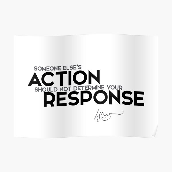someone else’s action - dalai lama Poster