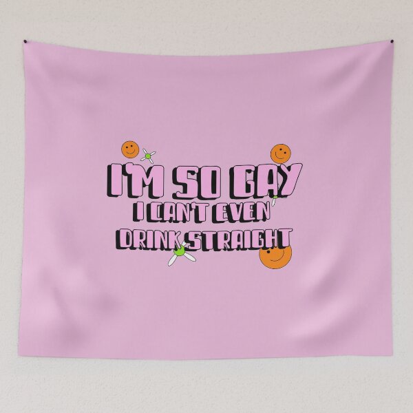 Item preview, I'm So Gay, I Can't Even Drink Straight Funny designed and sold by Harmonick-Tees.