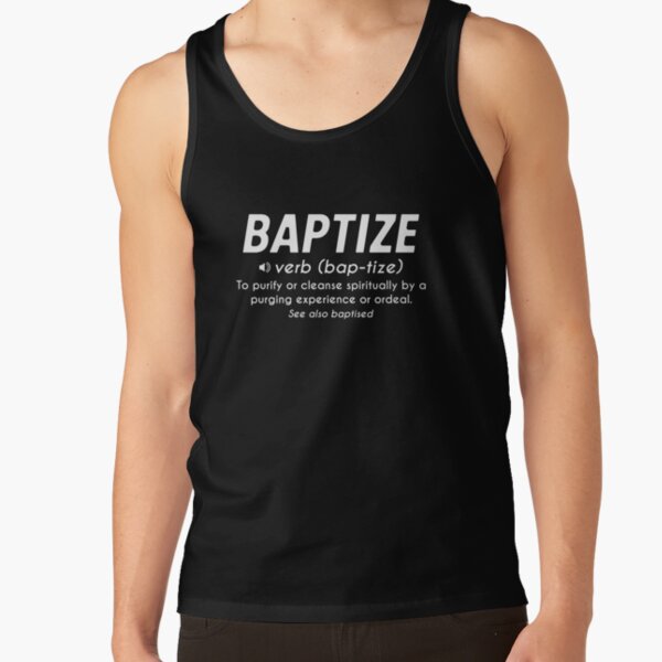 Baptism Tank Tops Redbubble