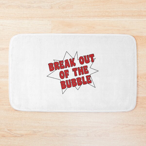 Item preview, Break out of the bubble designed and sold by Politics-Corner.