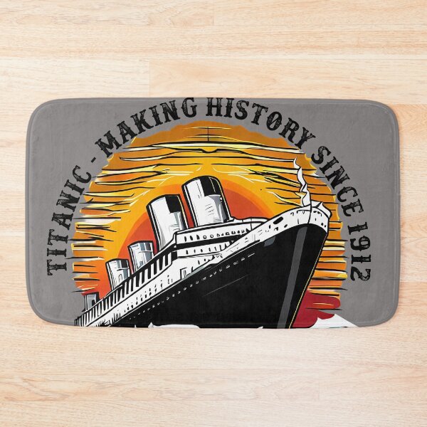 Item preview, Titanic - Making History Since 1912 designed and sold by PosiPrints.