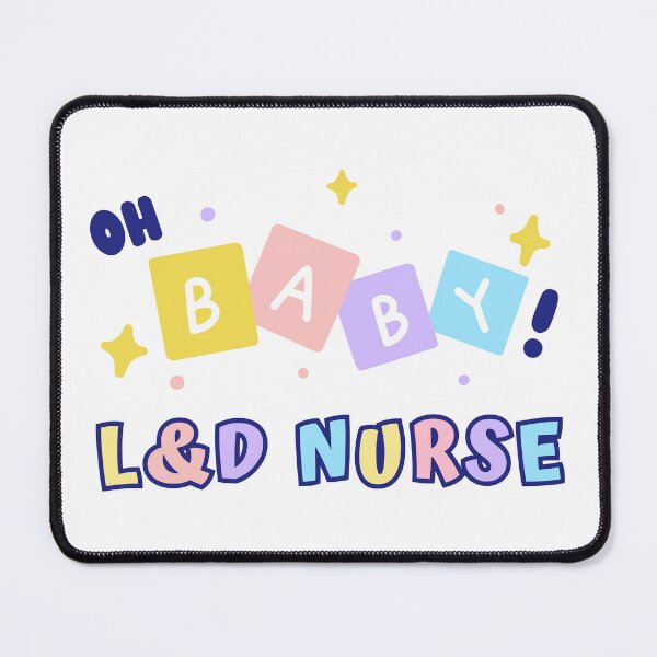 Item preview, Oh Baby L&D Nurse designed and sold by maliagnad.