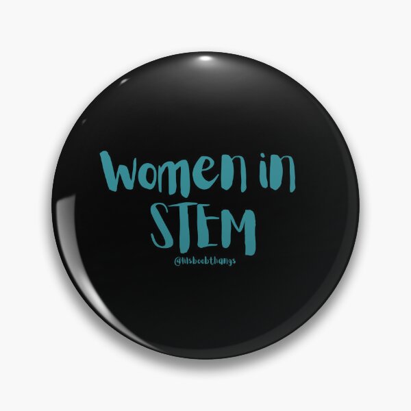 Artikelvorschau, Women in STEM, v18 | @lilsboobthangs entworfen und verkauft von lilsboobthangs.