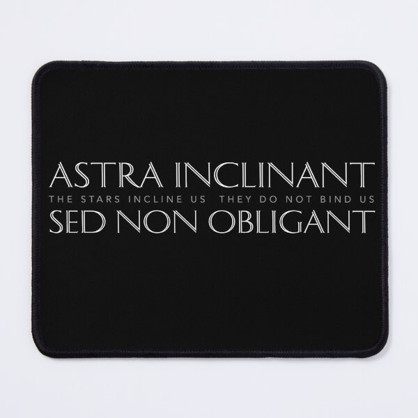 Item preview, Latin Inspirational Quote: Astra inclinant Sed Non Obligant (The Stars Incline Us, They Do Not Bind Us) designed and sold by Elvin Dantes.