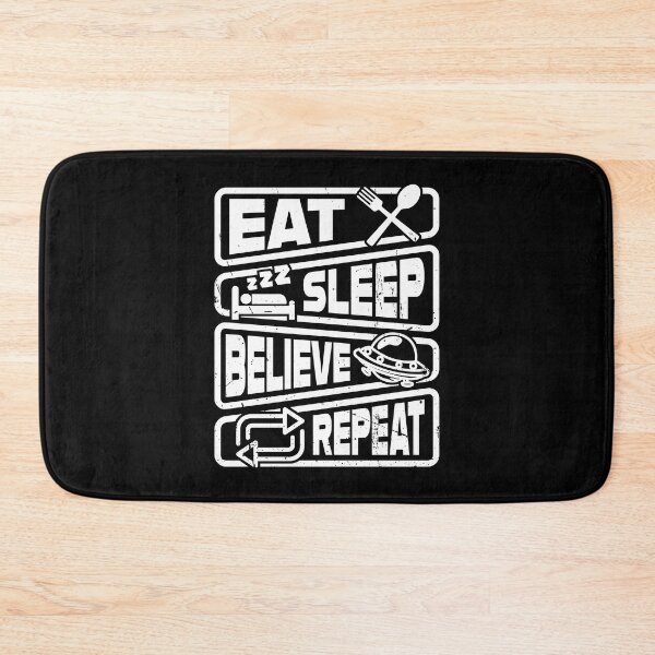 Item preview, Eat Sleep Believe Repeat Alien and UFO Believer designed and sold by jmbeezee.