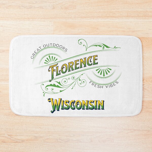 Item preview, Florence, Wisconsin designed and sold by ajsloan.