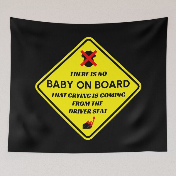 Item preview, No Baby On Board designed and sold by TheBindle.