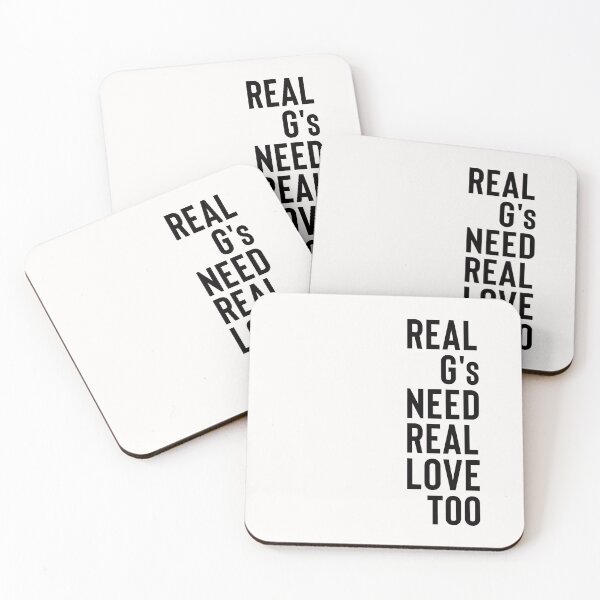 Item preview, Real Gs Need Real Love Too - Black designed and sold by PEK1787.