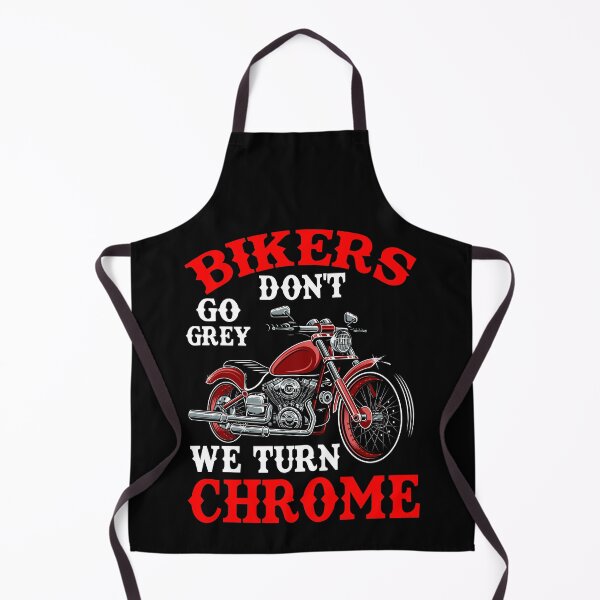 Item preview, Bikers Do Not Go Grey We Turn Chrome - Funny Gifts For Motorcycle Lovers by FanityPrints designed and sold by FanityPrints.