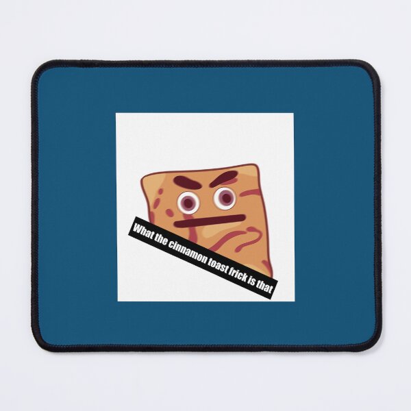 Item preview, Cinnamon Toast Meme   designed and sold by beauxcorreia.
