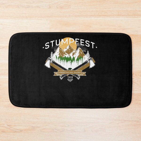 Item preview, Funny Stumpfest Uprooting Nail Salons  designed and sold by KeeblerAlden.