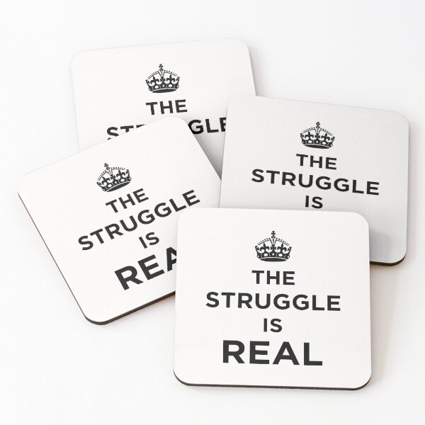 Item preview, The Struggle is Real - Black designed and sold by PEK1787.