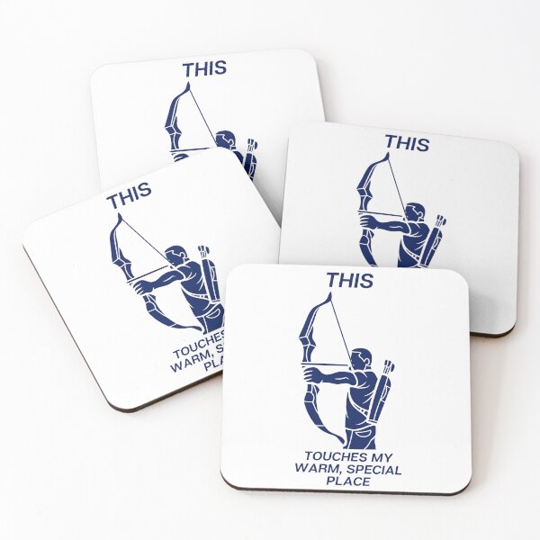 Item preview, This Touches my Warm, Special Place - ARCHERY (Variant) designed and sold by PoppysPrintings.