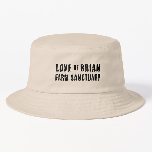 Love of Brian Farm Sanctuary Bucket Hat