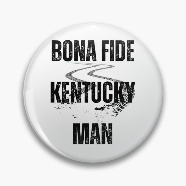Item preview, Bona Fide Kentucky Man Muddin designed and sold by Ashley Gagnon.