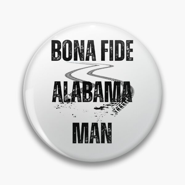 Item preview, Bona Fide Alabama Man Muddin designed and sold by Ashley Gagnon.