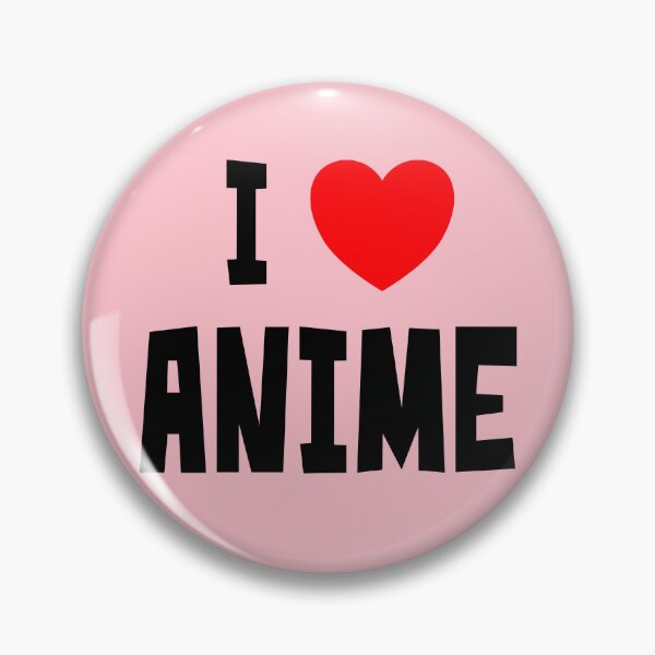 Item preview, I Love Anime (Bubblegum Pink) designed and sold by StudioX27.