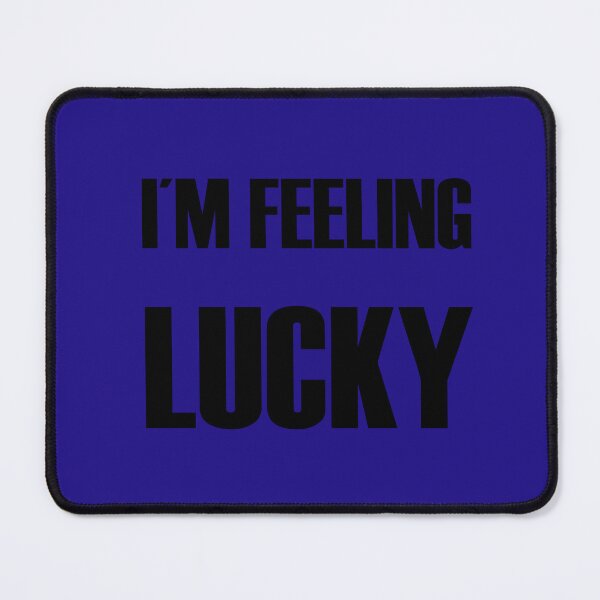 Item preview, I´M FEELING LUCKY designed and sold by ENBLIE.