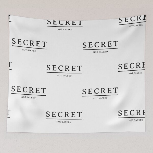 Item preview, Secret - Not Sacred  designed and sold by mahan-lavenia.
