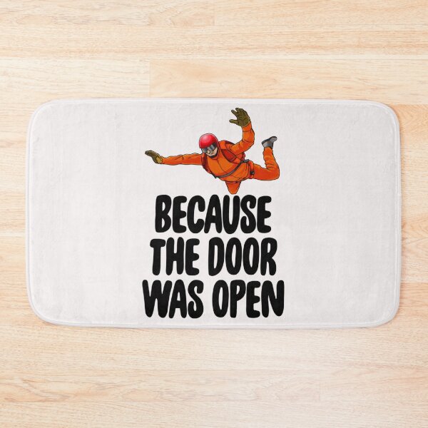 Item preview, Because The Door Was Open Orange   designed and sold by OlFarrell55.