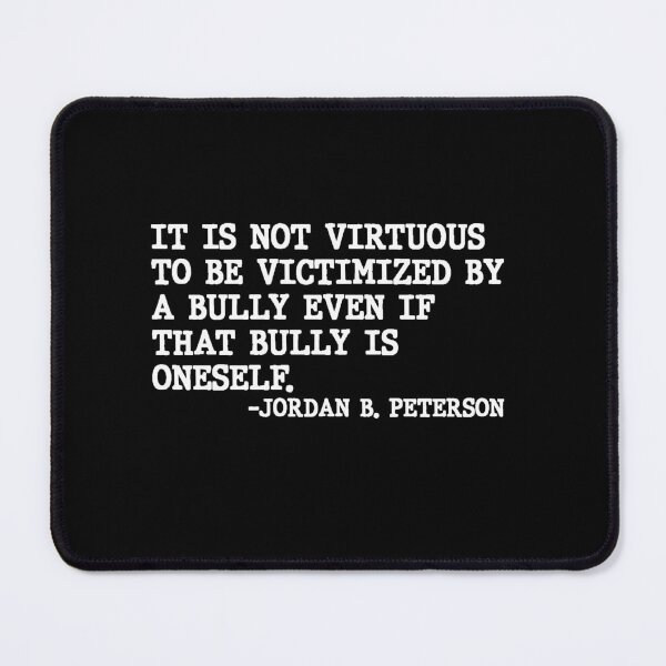 Item preview, It Is Not Virtuous To Be Victimized By A Bully Even If That Bully Is Oneself Quote Design designed and sold by AritraSur.
