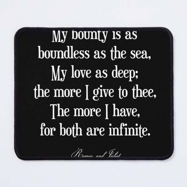 Item preview, My bounty is as boundless as the sea, William Shakespeare Quote, Literature Typography Print - Black designed and sold by Studio Grafiikka.