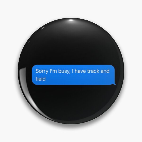 Item preview, Sorry I'm Busy, I Have Track And Field Text Message Black - Funny Gym designed and sold by GymWearDepot.