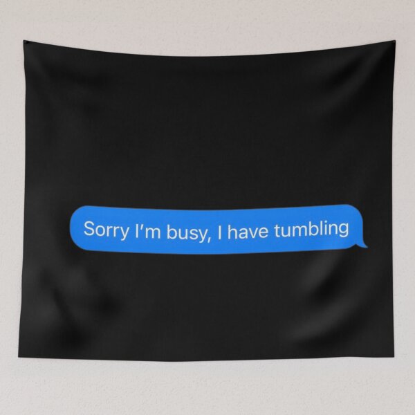 Item preview, Sorry I'm Busy, I Have Tumbling Text Message Black - Funny Gym designed and sold by GymWearDepot.